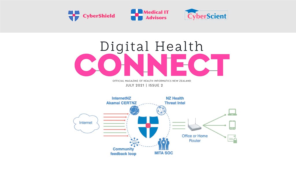 Digital Health CONNECT magazine feature about CyberScient and Medical IT Advisors